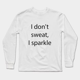 Hobby Quote 2 Long Sleeve T-Shirt